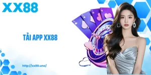  Tải App XX88: Nhanh Chóng, An Toàn Và Trải Nghiệm Mượt Mà